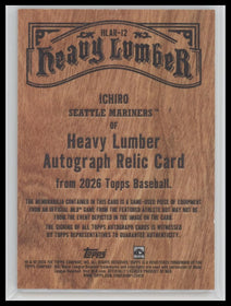 2026 Topps Heavy Lumber Autograph Relics Ichiro #HLAR-12