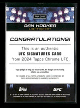 2024 Topps Chrome UFC UFC Signatures Dan Hooker Auto #FNA-DHO