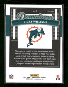 2025 Donruss Optic Downtown Legends Ricky Williams #8