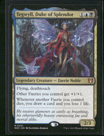 Commander: Wilds of Eldraine Tegwyll, Duke of Splendor #1