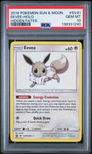 2019 Pokemon Sun & Moon Hidden Fates Hidden Fates Eevee-Holo 10 PSA #SV41