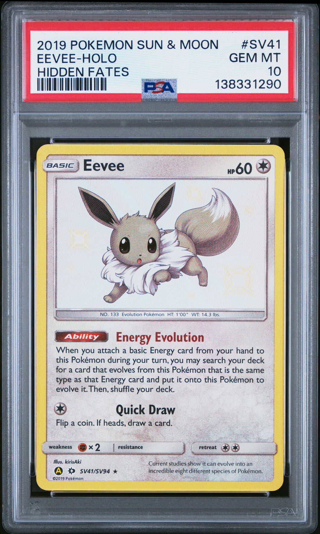 2019 Pokemon Sun & Moon Hidden Fates Hidden Fates Eevee-Holo 10 PSA #SV41