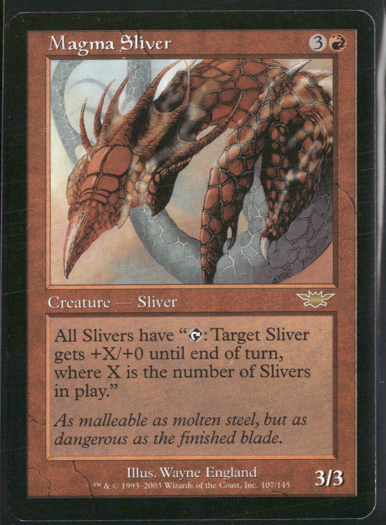 Legions Magma Sliver #107