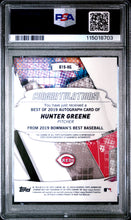 2019 Bowman'S Best Best Of 2019 Autographs Hunter Greene 10 PSA #B19HG