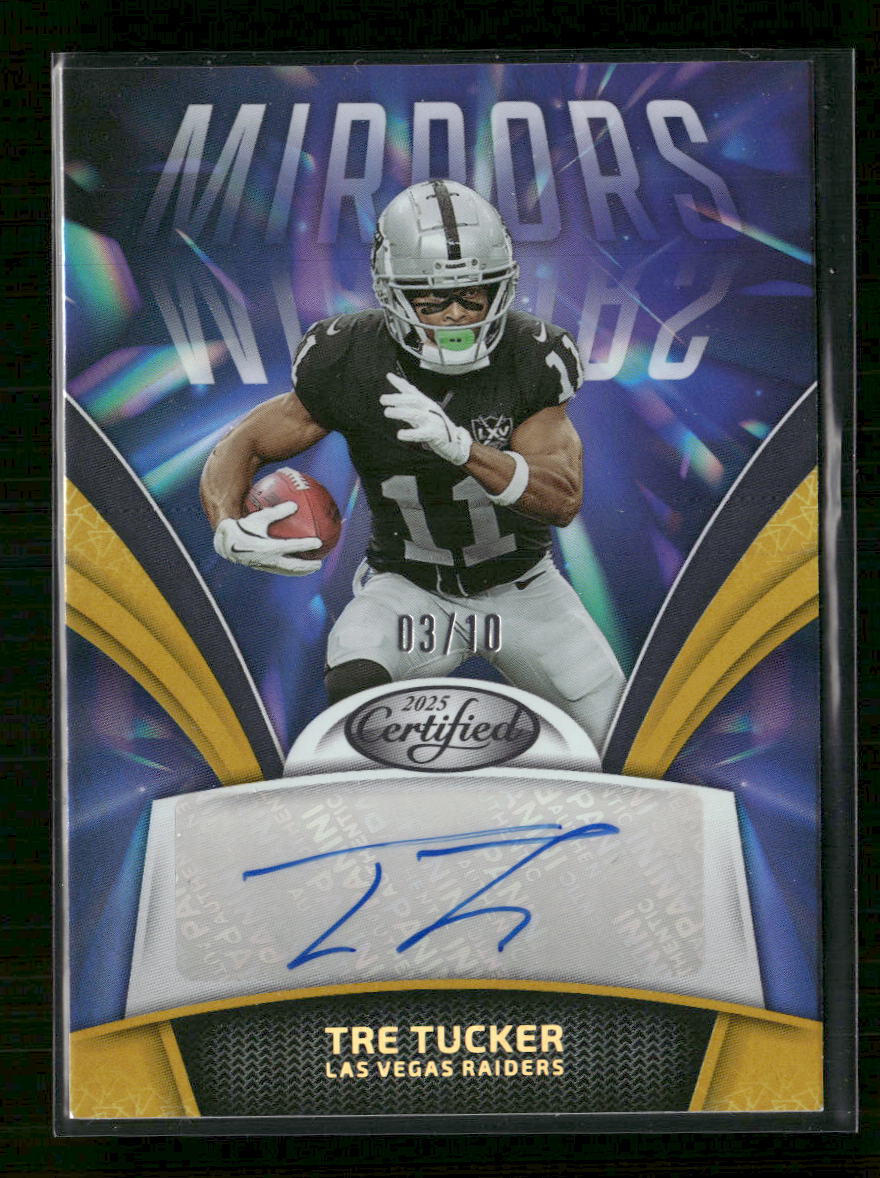 2025 Panini Certified Mirror Signatures Gold Tre Tucker #/10 Auto #MS-TTU