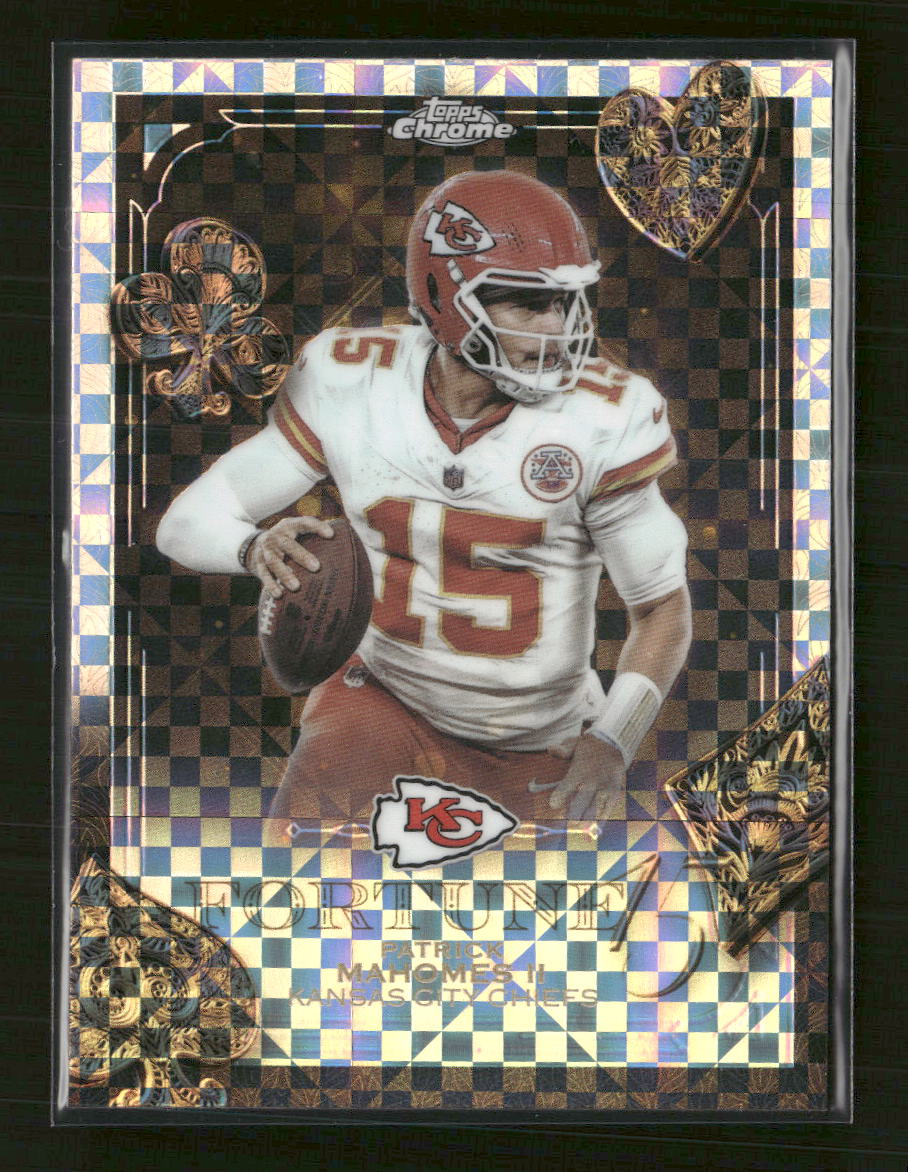 2025 Topps Chrome Fortune 15 X-Fractor Patrick Mahomes II #F15-6