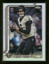2025 Topps Chrome Refractor Tyler Shough Rookie #398