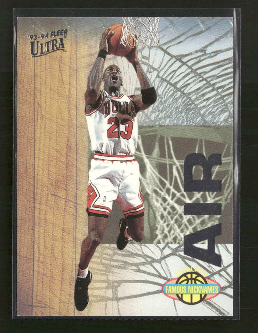 1993-94 Ultra Famous Nicknames Michael Jordan #7