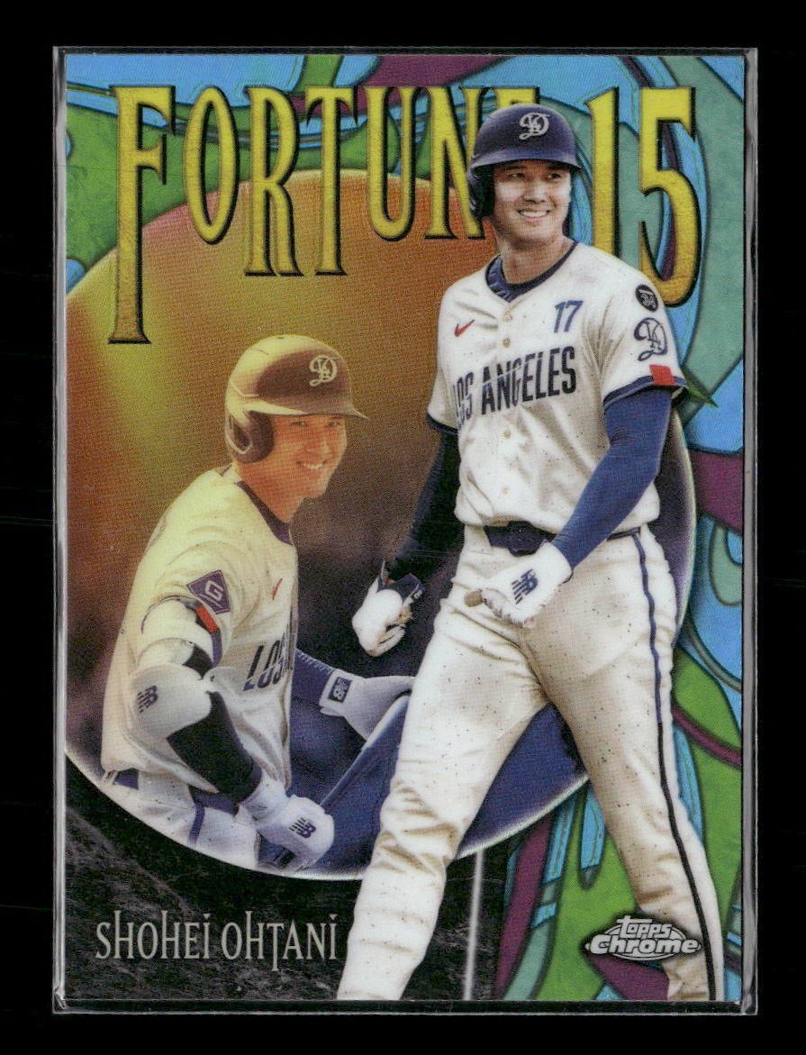 2025 Topps Chrome Update Fortune 15 Shohei Ohtani #F15-6