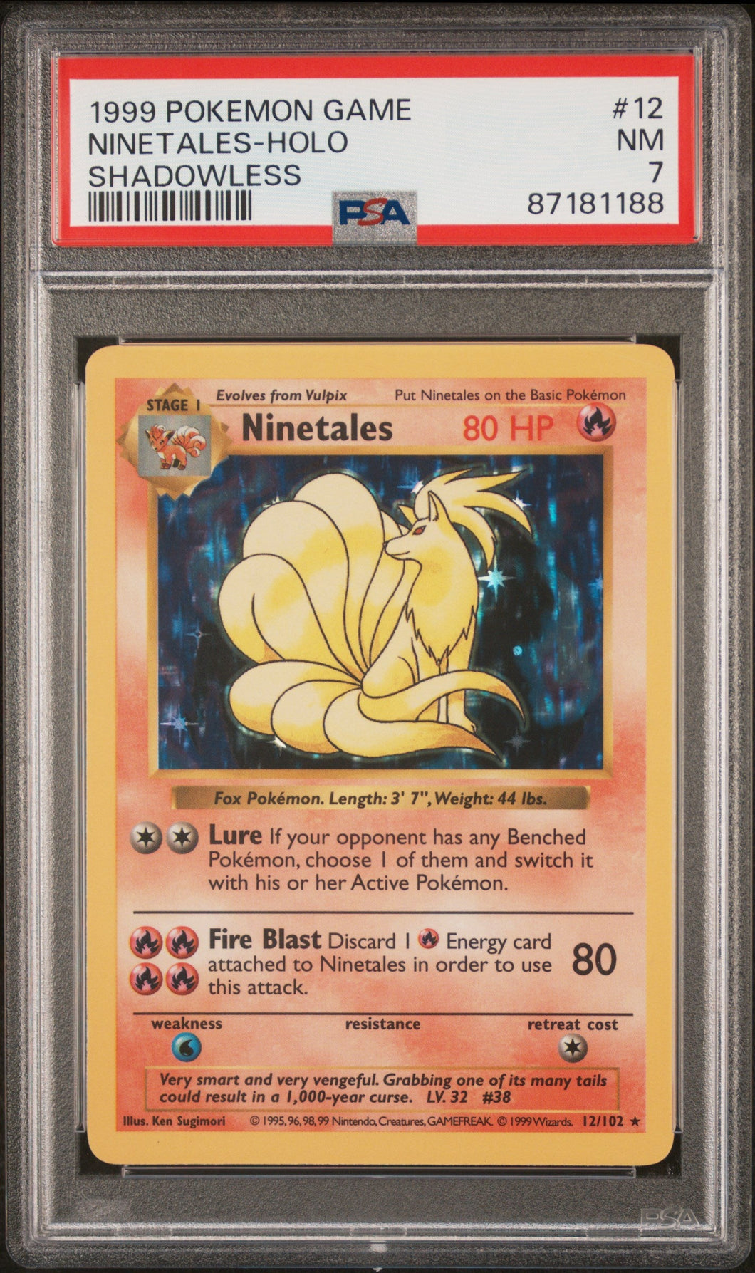 1999 Pokemon Game Shadowless Ninetales-Holo 7 PSA #12
