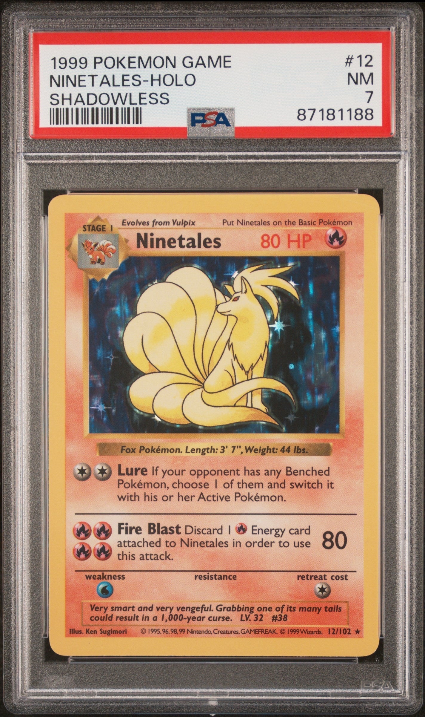 1999 Pokemon Game Shadowless Ninetales-Holo 7 PSA #12