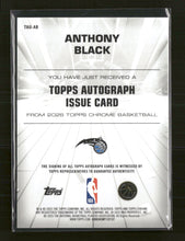 2025-26 Topps Chrome Auto Issue Veterans Anthony Black #TAU-AB