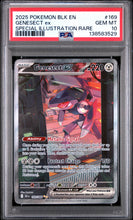 2025 Pokemon Blk En-Black Bolt Special Illustration Rare Genesect Ex 10 PSA #169