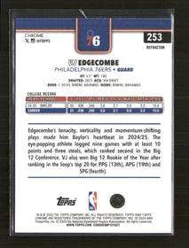2025-26 Topps Chrome Refractor VJ Edgecombe Rookie #253