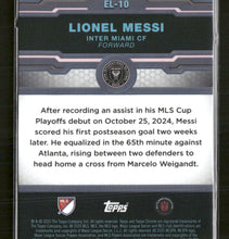 2025 Topps Chrome MLS Elimination Lionel Messi #EL-10