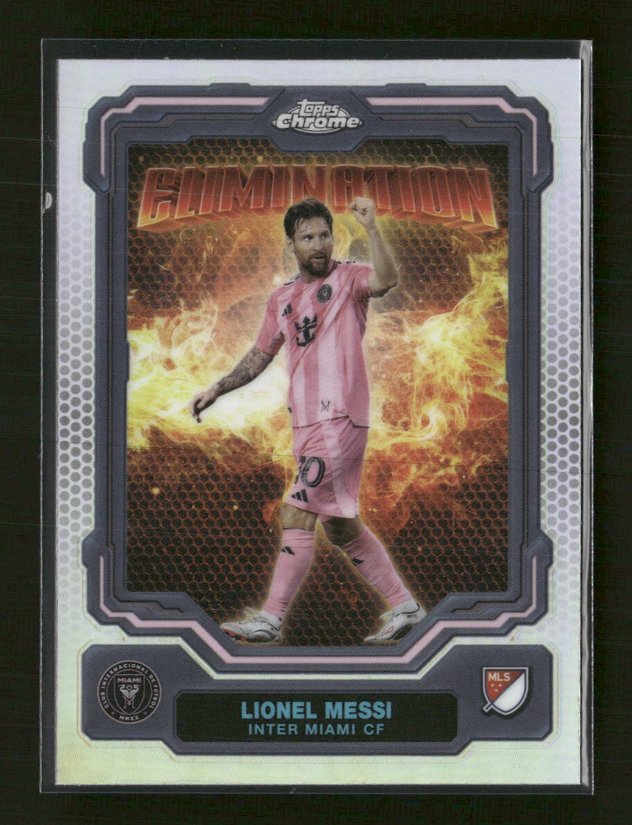 2025 Topps Chrome MLS Elimination Lionel Messi #EL-10