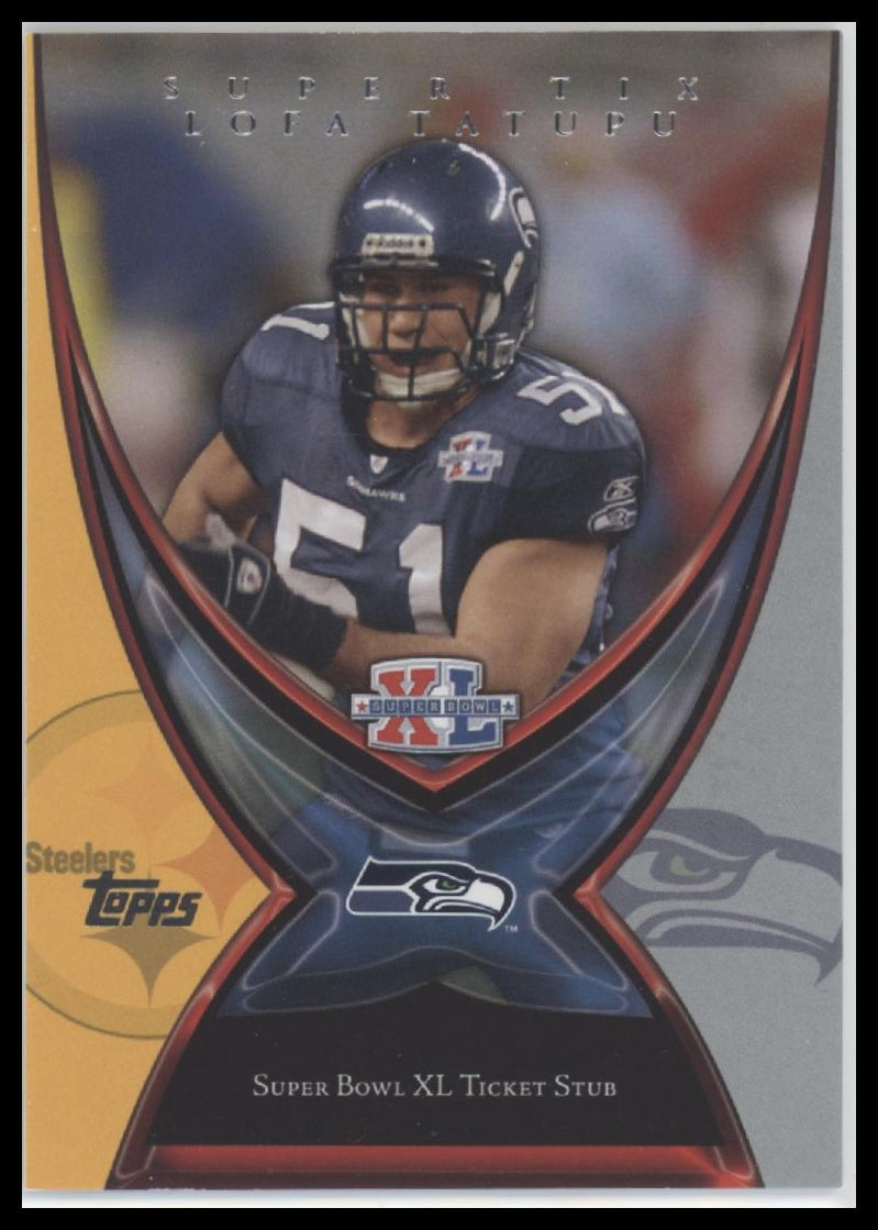 2006 Topps Super Tix Lofa Tatupu #ST2