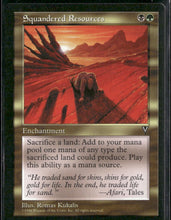 Visions Squandered Resources