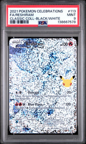 2021 Pokemon Celebrations Classic Coll-Black/White Fa/Reshiram 9 PSA #113