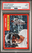 2023 Topps Archives White Back-Red Hot Foil Aaron Judge 9 PSA #50