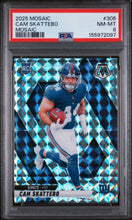 2025 Panini Mosaic Mosaic Cam Skattebo 8 PSA #305
