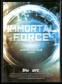 2026 Topps Chrome UFC Immortal Force Justin Gaethje #IF-11