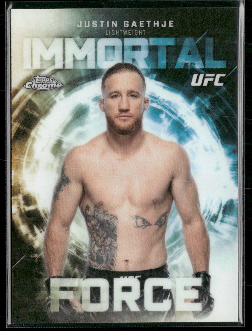 2026 Topps Chrome UFC Immortal Force Justin Gaethje #IF-11