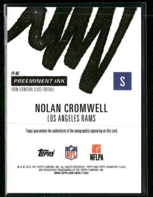 2024 Topps Signature Class Preeminent Ink Auto Red #/25 Nolan Cromwell #PI-NC