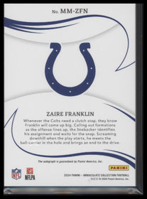 2024 Panini Immaculate Collection Modern Marks Zaire Franklin #/99 Auto #MM-ZFN