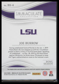 2023 Panini Immaculate Collection Collegiate Bowl Season Joe Burrow #BS-4