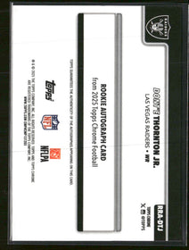 2025 Topps Chrome Retail Rookie Autographs Dont'e Thornton Jr. Auto #RRA-DTJ