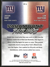 2025 Topps Signature Class Paramount Pairings Cam Skattebo / Jaxson Dart #PP-2