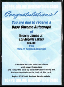2025-26 Bowman Basketball Topps Online Redemption Card Bronny James Jr. #