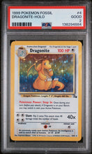 1999 Pokemon Fossil Dragonite-Holo 2 PSA #4