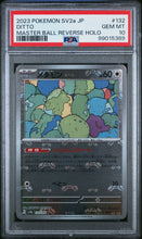 2023 Pokemon Sv2a Japanese Master Ball Reverse Holo Ditto 10 PSA #132