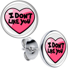 I Don't Like You Valentine Heart Stud Earrings