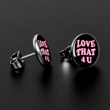 Love That 4 You Stud Earrings by Onyx O