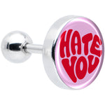 16G 1/4 Retro Text Hate You Tragus Cartilage Earring by Onyx O