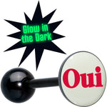 Glow in the Dark Black Anodized OUI Barbell Tongue Ring by Onyx O
