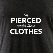 I'm Pierced Under These Clothes Tapered Long Sleeve Hoodie