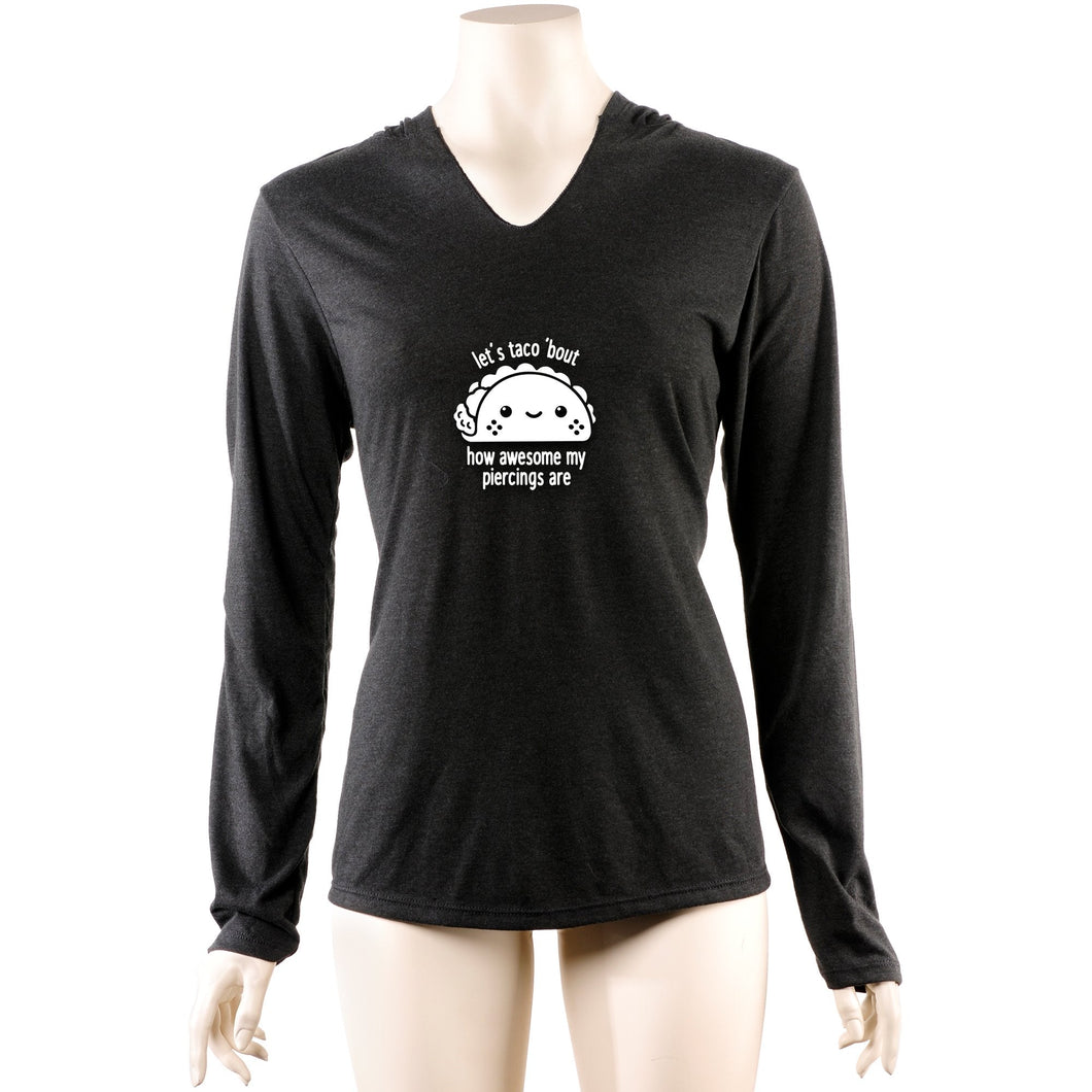 Let's Taco 'bout My Piercings Tapered Long Sleeve Hoodie