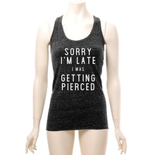 Sorry I'm Late I was Getting Pierced Cosmic Twist Back Tank Top