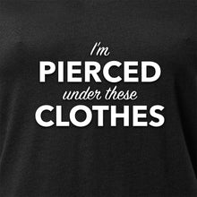 I'm Pierced Under These Clothes Black Tapered V-Neck Tee Shirt