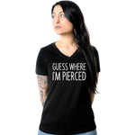 Guess Where I'm Pierced Black Tapered V-Neck Tee Shirt