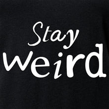 Stay Weird V-Neck Tee Shirt