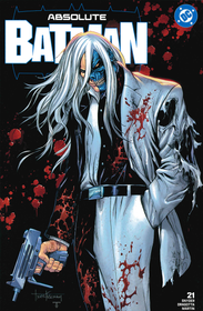 ABSOLUTE BATMAN #21 TYLER KIRKHAM EXCLUSIVE BATTLE DAMAGED TWO-FACE VAR (06/17/2026)